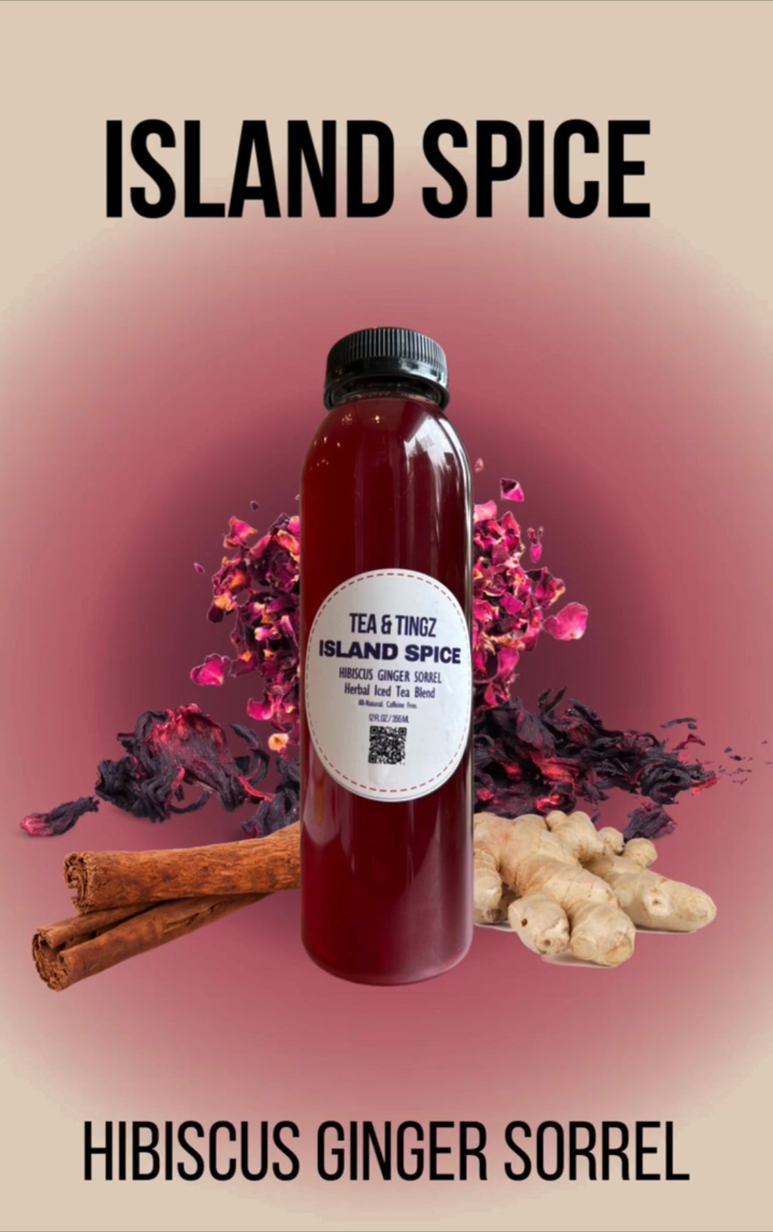 TEA + TINGZ:  ISLAND SPICE SORREL ICED TEA - 12 Oz